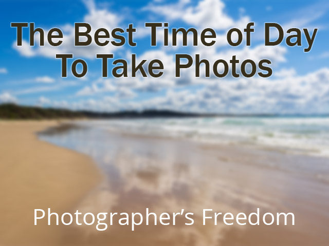 the best time of day to take photos featured image