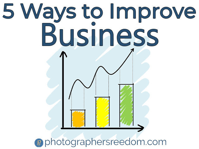 5-ways-to-improve-business-photographers-freedom-blog