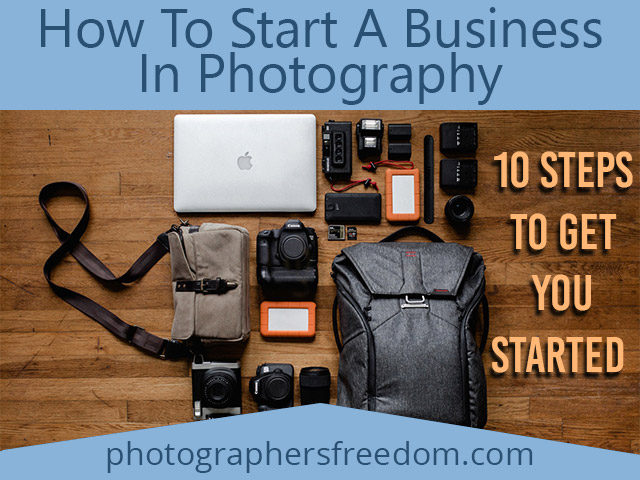 how to start a business in photography blog featured image