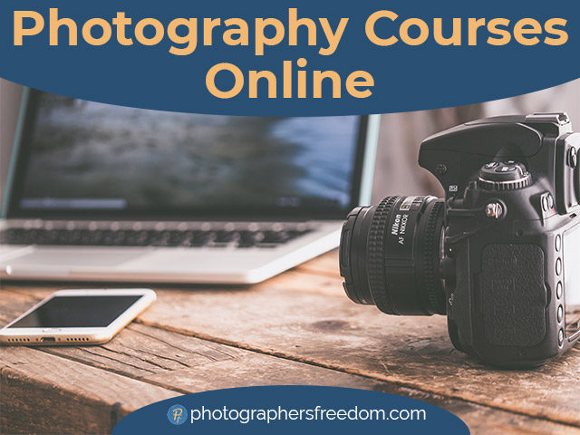 photography-courses-online-photographers-freedom-blog