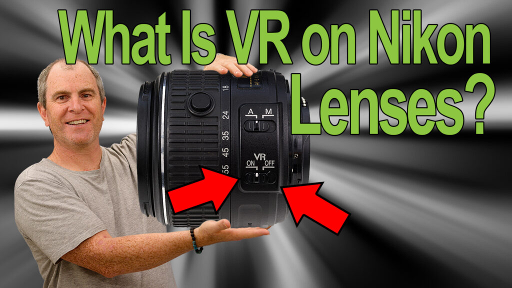 what is vr on nikon lenses youtube thumbnail
